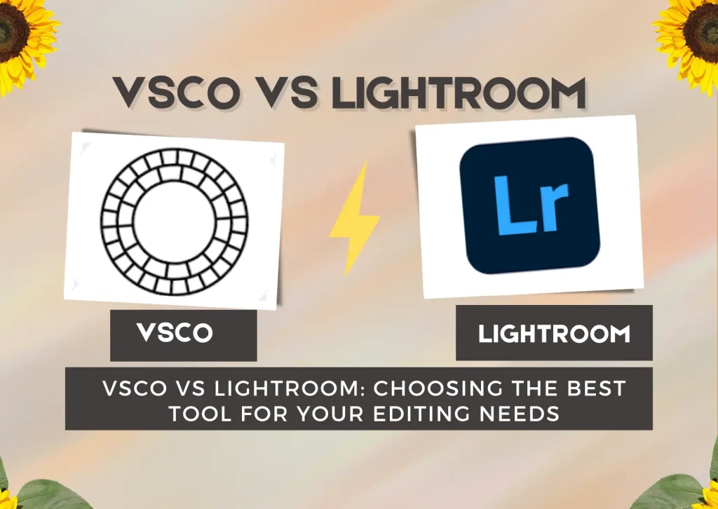 VSCO vs Lightroom